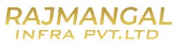 Rajmangal Infra Pvt Ltd